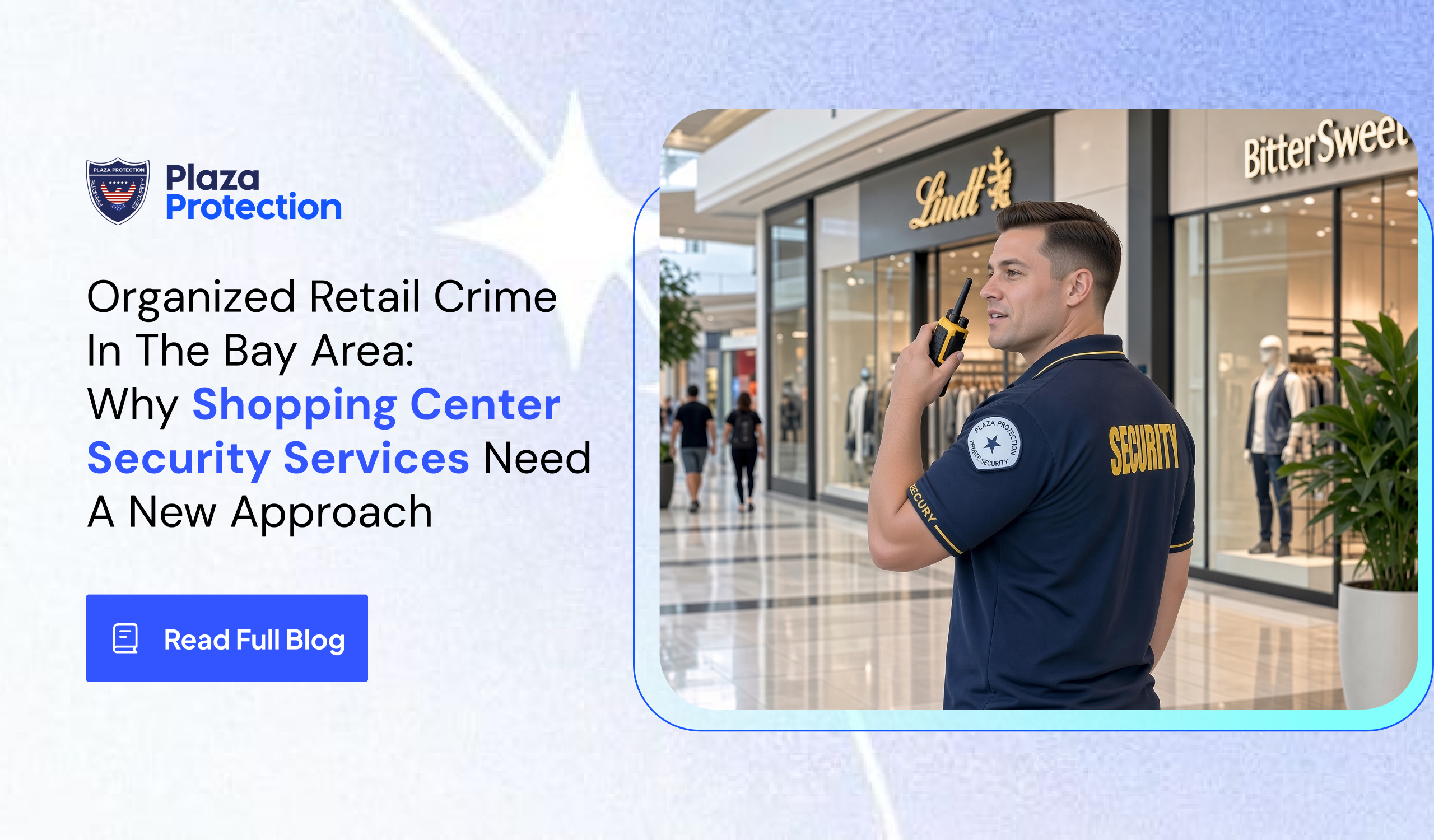 Shopping center security services for Bay Area retail crime prevention