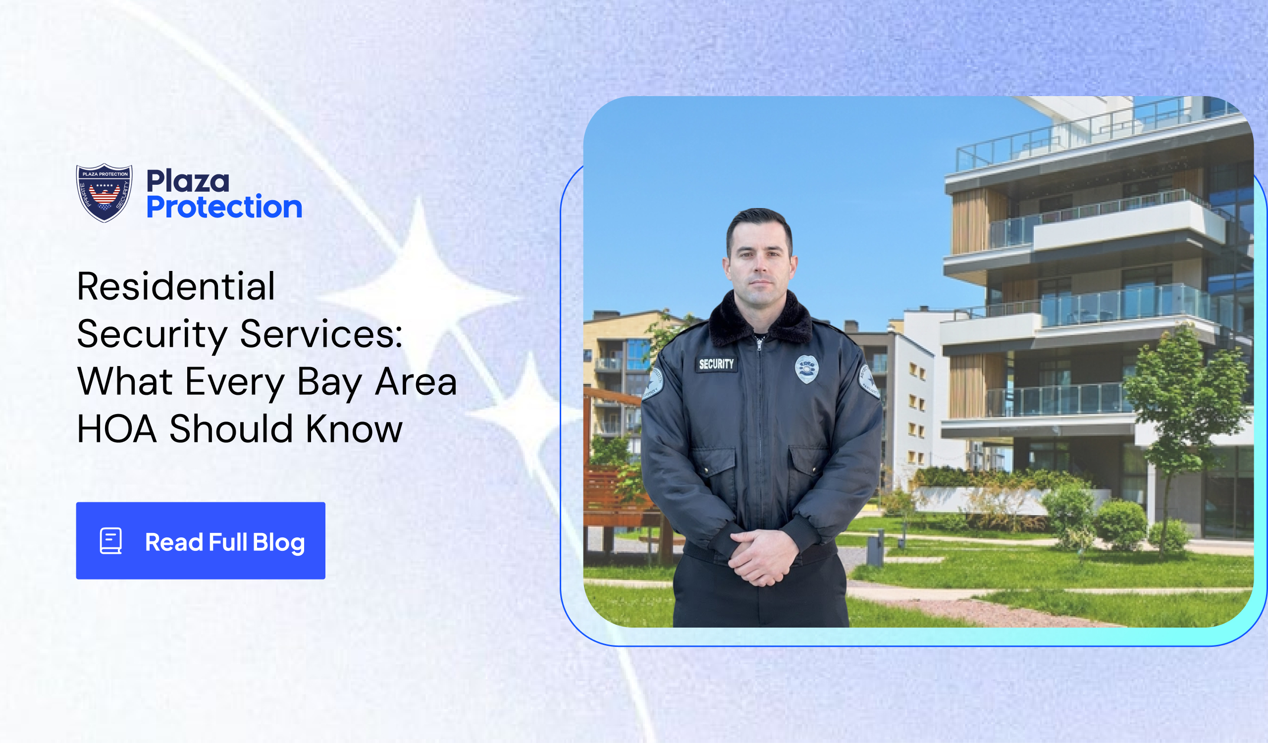 Professional residential security services for Bay Area HOAs